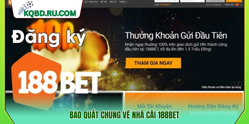 Tìm hiểu chung về nhà cái 188Bet